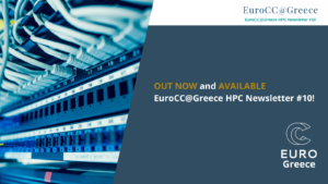EuroCC@Greece HPC Newsletter #10