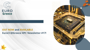 EuroCC@Greece HPC Newsletter #17