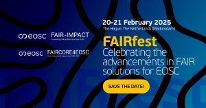 FAIRfest: Celebrating advancements of FAIR solutions in EOSC, on February 20-21, 2025