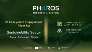 PHAROS: The Greek AI Factory - AI Ecosystem Engagement Meet Up: Sustainability Sector