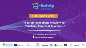 Final Event of the Project “eSafety – eCreativity Network for Teachers, Parents & Guardians”