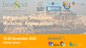 BioExcel / EuroCC workshop on Biomolecular Simulations: Aegean Edition, on November 18-20, 2026